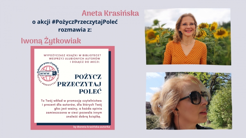 #PożyczPrzeczytajPoleć odc. 10 Wywiad z Iwoną Małgorzatą Żytkowiak