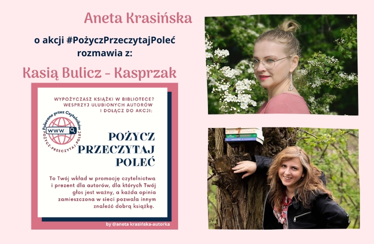 #PożyczPrzeczytajPoleć odc. 3 Wywiad z Kasią Bulicz-Kasprzak